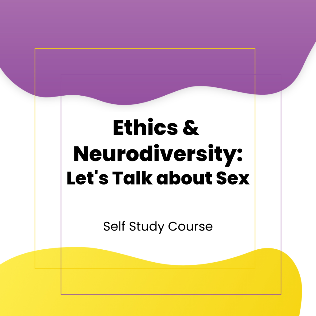 Ethics & Neurodiversity